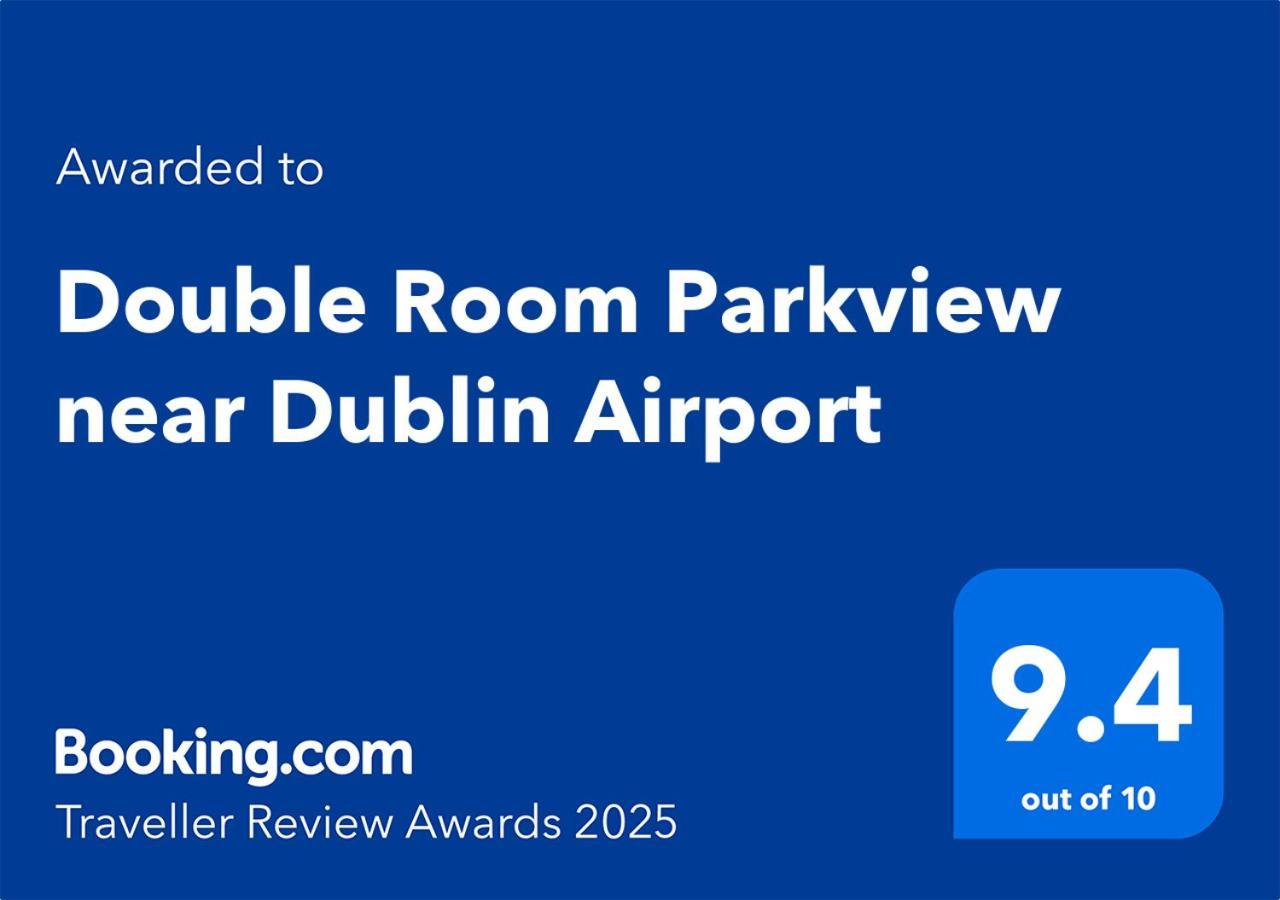 Double Parkview Near Airport Homestay Dublin